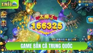 game bắn cá trung quốc