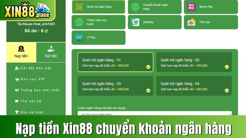 Nạp tiền XIN88 chuyển khoản ngân hàng