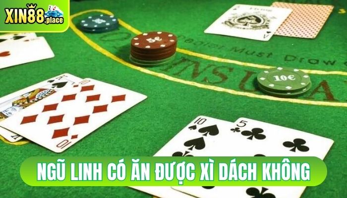 ngũ linh có ăn được xì dách không