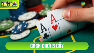 cách chơi 3 cây