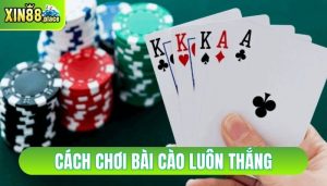 cách chơi bài cào luôn thắng