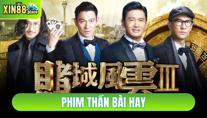 Phim thần bài hay