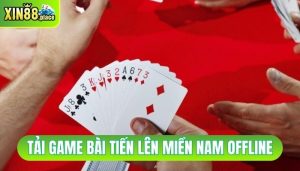 tải game bài tiến lên miền nam offline
