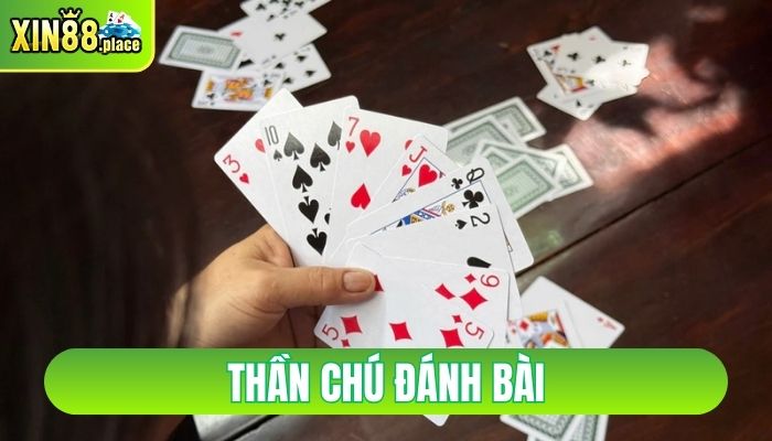 Thần chú đánh bài